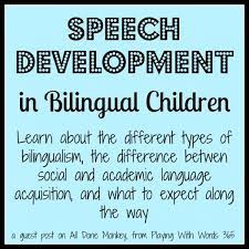 Language Development and Bilingualism in Children