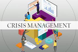 Managing an Organization During a Crisis
