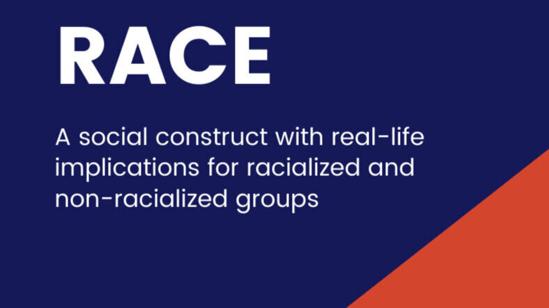 Race as a Social Construct